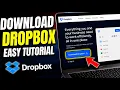 How to download Dropbox for sharing project files with clients - Easy Tutorial