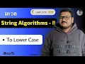 Leetcode 709 To Lower Case in Telugu ASCII List Join lower Python DSA srkcodes