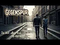 Download Lagu Gegenspur - Du bist alles was ich brauch (Oi-Version)