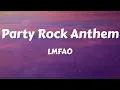 Download Lagu LMFAO - Party Rock Anthem (Lyrics)
