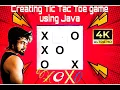 Build a Classic Tic Tac Toe Game in Java - Step by Step Tutorial