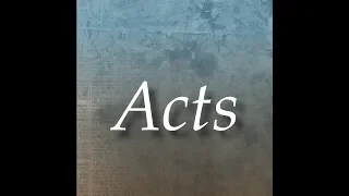 Acts 01 The Holy Bible KJV Dramatized Bible