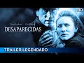 Download Lagu Desaparecidas 2003 Trailer Legendado