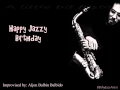 Download Lagu Happy Birthday Song - JAZZ (CRAZIEST VERSION EVER!!!)