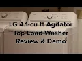 LG 4 1-cu ft Agitator Top-Load Washer Review and How To Use