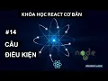 Conditional Output - Su dung Dieu Kien Voi React JS React Co Ban Cho Beginners Tu A den Z