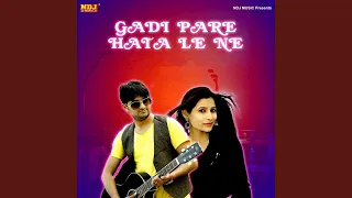 gadi pare hata le ne