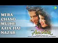 Lagu मेरा चाँद मुझे आया है नज़र | Mr. Aashiq | Kumar Sanu Songs | Saif Ali Khan | Twinkle Khanna