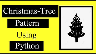 How to print Christmas Tree star pattern using Python python pattern tutorial for beginners