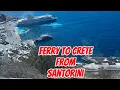 Download Lagu Ferry in Greece | Crete to Santorini by Ferry | Sea Jet Ferry Blue Star Ferry