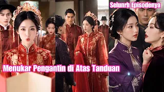 Tunangan jatuh cinta pada kakak perempuannya dan memaksanya jadi selir#260829hjA2