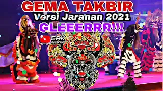 GLEEERR!!! MALAM TAKBIRAN-TAKBIRAN VERSI JARANAN 2022