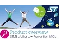 STM8L Ultra-low-power 8-bit microcontrollers