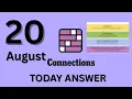 Connections NYT Hints Today - Thu Aug 20 2026 Today s Connections Puzzle Hints