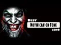 Top 10 notificetion sounds 2019, 10 Unique notification, top 10 notificetion tone