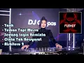 Download Lagu DJ Coppas - REMIX FUNKOT Yank X Teman Tapi Mesra X Sedang Ingin Bercinta X Cinta Tak Bersyarat X Ais