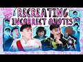Recreating Sanders Sides INCORRECT QUOTES - We Take Requests Thomas Sanders Friends