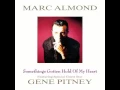 Download Lagu Marc Almond - Something's Gotten Hold Of My Heart