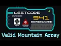 Valid Mountain Array LeetCode Python Algorithm Visualization