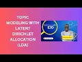 46 Topic Modeling with Latent Dirichlet Allocation LDA