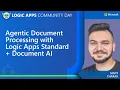 Agentic Document Processing with Logic Apps Standard Document AI