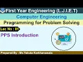 Lec-01 - PPS Introduction Programming for Problem Solving First Year Engineering