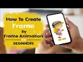 How to create Frame by Frame Animation in Android