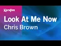 Download Lagu Look At Me Now - Chris Brown | Karaoke Version | KaraFun