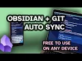Free Obsidian Sync using Git on All Your Devices in JUST 5 MINUTES