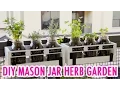 DIY Mason Jar Herb Garden - HGTV Handmade
