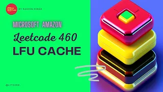 LFU Cache - Leetcode 460