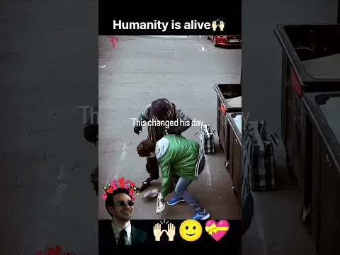 humanity is alive 🙌🏻 heart touching moment 🙂 #shortvideo
