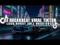 Download Lagu MIXTAPE BREAKBEAT VIRAL 2025 🔥 DJ FULL BASS REMIX PALING DICARI!