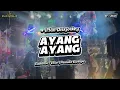 Download Lagu DJ AYANG - AYANG ASEK ASEK EUPHORIA X VOiCE | Irfan Diskjockey