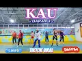 Download Lagu KAU || DARA FU || TIKTOK VIRAL || SENAM KREASI || SS CANTIK