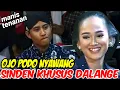 Download Lagu Ojo podo nyedaki tiwi‼️Sinden ku siji iki khusus kagem dalange
