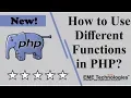 How to Use Different Functions in PHP