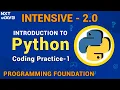 Introduction To Python Coding Practice - 1 Answers Python INTENSIVE 2 0 NxtWave CCBP 4 0