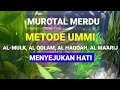Lagu MUROTAL METODE UMMI SURAH AL MULK AL QOLAM AL HAQQAH AL MA'ARIJ