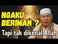 Lagu Banyak Ngaku Beriman, Tapi Allah Tak Akui!” 😱 | Ceramah yang Bikin Merinding