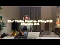 Lagu DJ Talie Keira- PlayKE Music Playlist -Njeraae, Karun, Mutoriah, Bien, Bensoul, Matata and More.