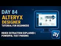 Alteryx Day 84 - RegEx Extraction Explained