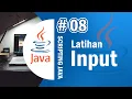 Java 08 - Latihan Input Membuat Program Sederhana dengan Java