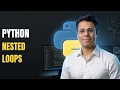Python Mastery Python Nested Loops Explained Master Loops Inside Loops