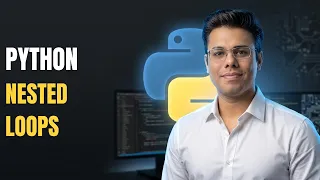 Python Mastery Python Nested Loops Explained Master Loops Inside Loops