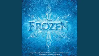 For The First Time In Forever Reprise From Frozen Soundtrack Version 