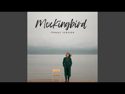 Download MP3 Mockingbird (Female Version)