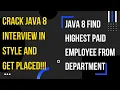 Java 8 Find Highest Paid Employee From Department Parallel and Sequential Streams