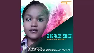 going places feat thabisile 
