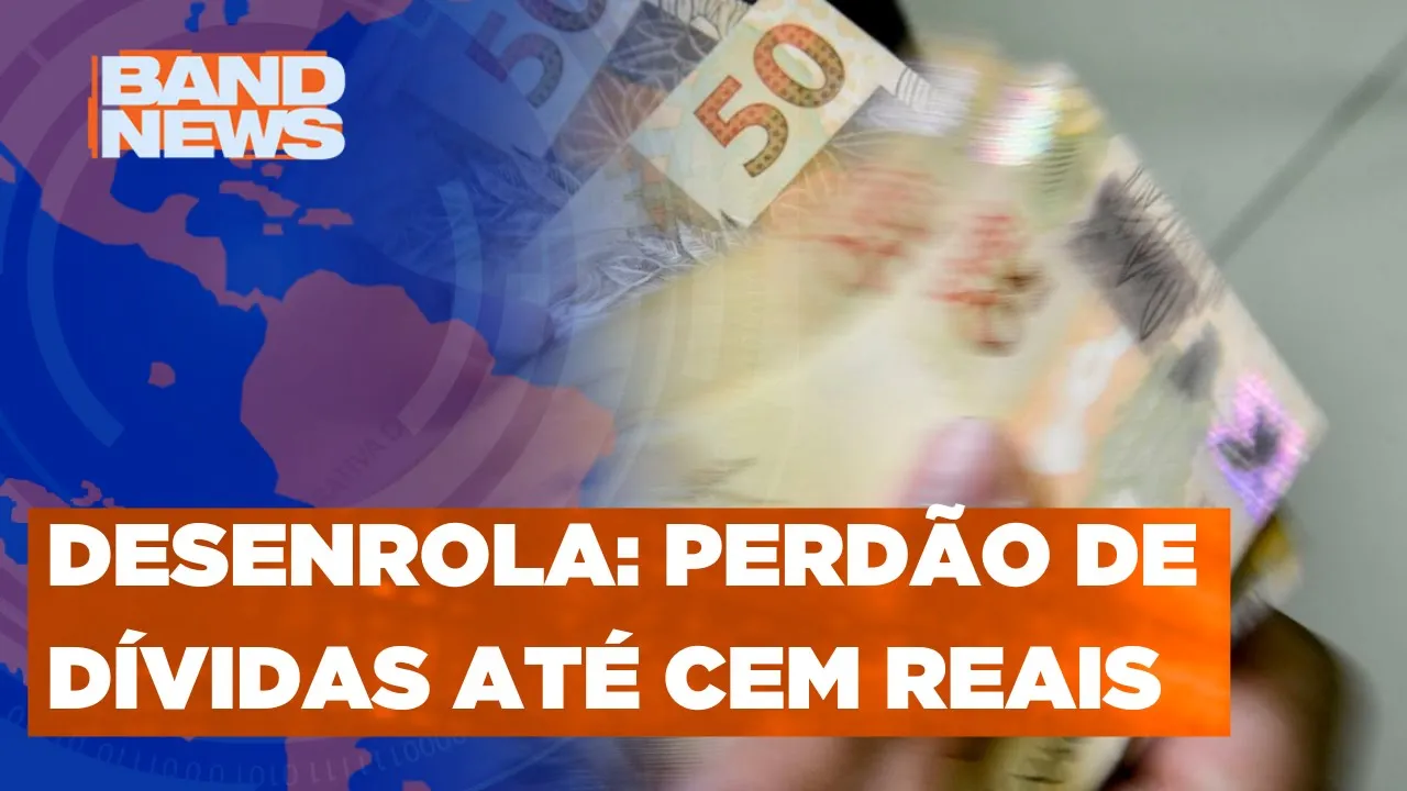 Regras do programa Desenrola Brasil do Governo Federal | BandNews TV
